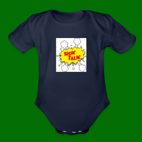 Sick Talk - Organic Short Sleeve Baby Bodysuit