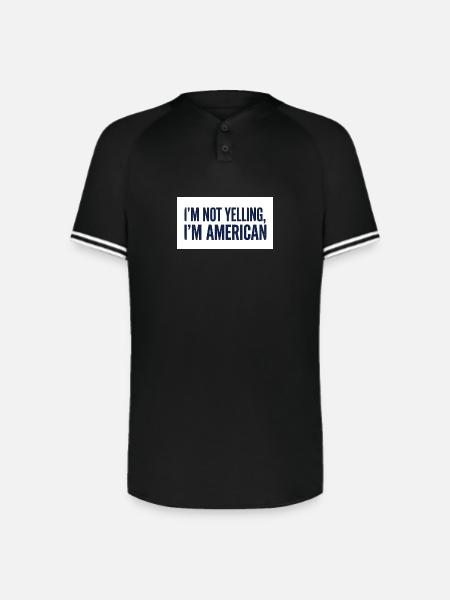 I'm Not Yelling, I'm American - Augusta Sportswear Men's Cutter Henley Jersey - black/white