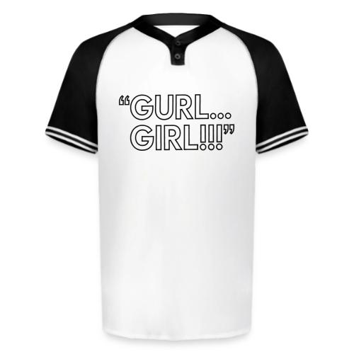 GURL… GIRL!!! Meme Quote Typography - Augusta Sportswear Men's Cutter Henley Jersey