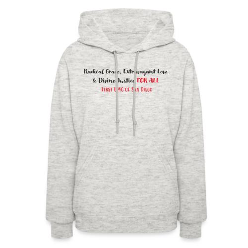 Radical Grace, Extravagant Love & Divine Justice - Women's Hoodie