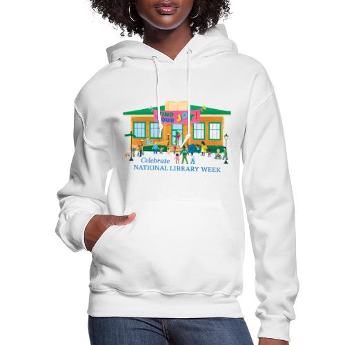 Find Your Joy - National Library Week 2026 - Women's Hoodie