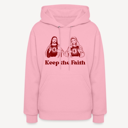KEEP THE FAITH - Women's Hoodie
