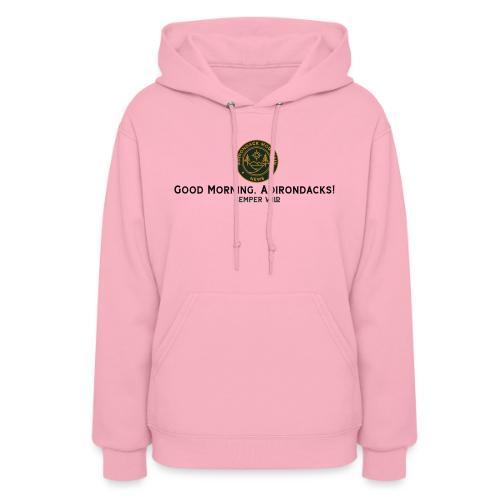 Adirondack Mountain News Good Morning Dark - Women's Hoodie