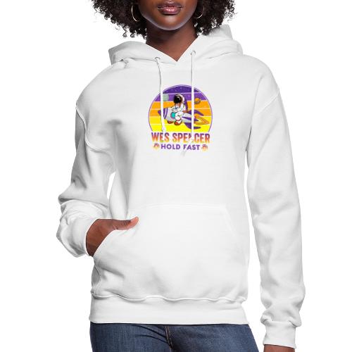 Wes Spencer - HOLD Fast - Women's Hoodie