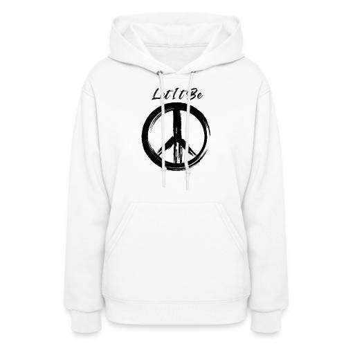 Let It Be - Women's Hoodie