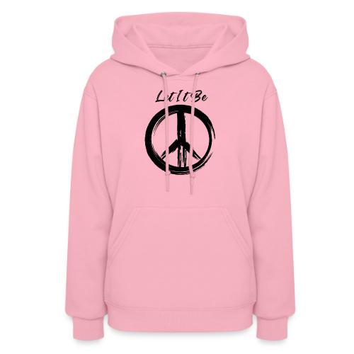 Let It Be - Women's Hoodie
