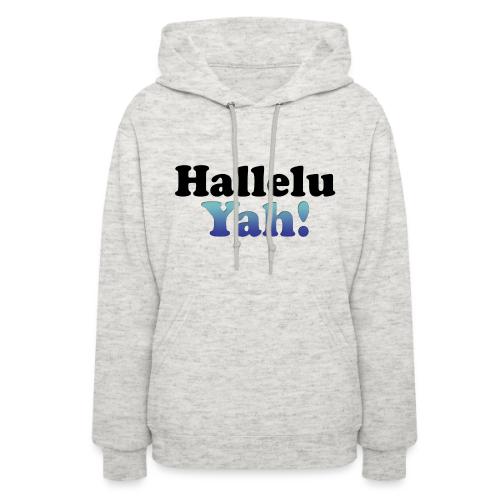 hallelu yah - Women's Hoodie