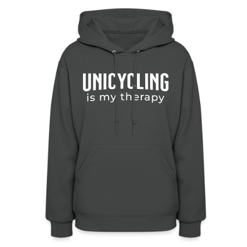 Unicycling Is My Thearpy - Women's Hoodie