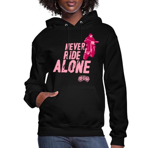 Never Ride Alone Black - Women's Hoodie