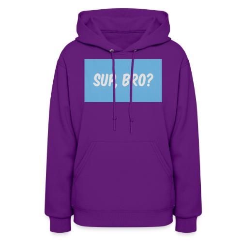 sup bro tee #2 - Women's Hoodie