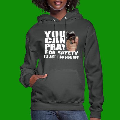 Pray For Safety - Women's Hoodie
