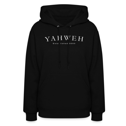 Yahweh Established 0000 in white - Women's Hoodie