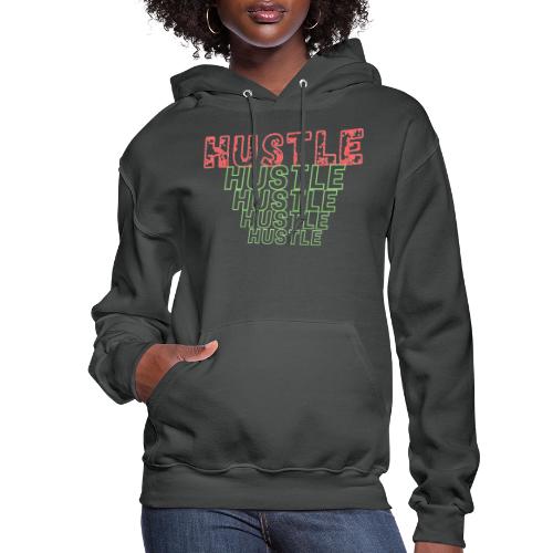 Just Hustle Until Your Success Achieved! - Women's Hoodie