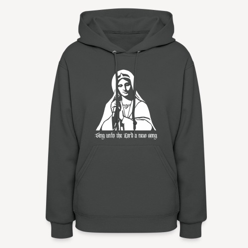 SING UNTO THE LORD A NEW SONG - Women's Hoodie