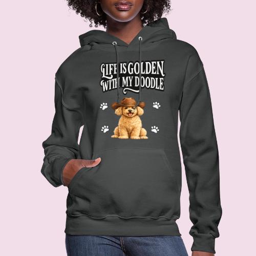 Life Is Golden With My Doodle Cowboy Goldendoodle - Women's Hoodie