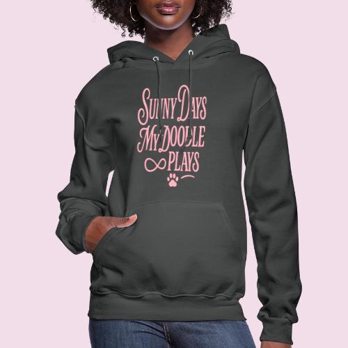 Sunny Days My Doodle Plays - Women's Hoodie