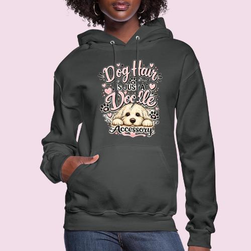 Dog Hair Is Just a Doodle Accessory - Women's Hoodie