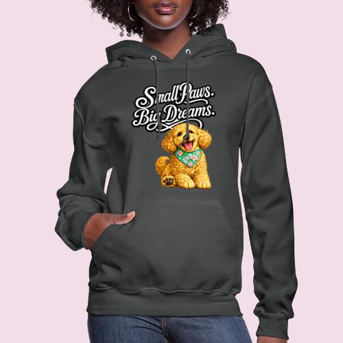 Small Paws Big Dreams Goldendoodle Puppy - Women's Hoodie