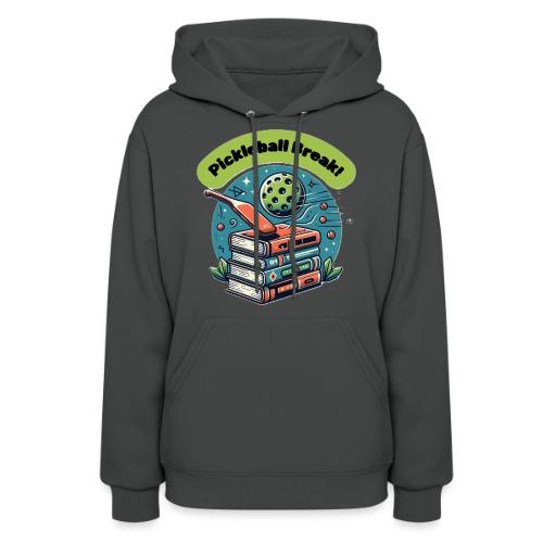 Books? Nah, Let's Play Pickleball - Women's Hoodie