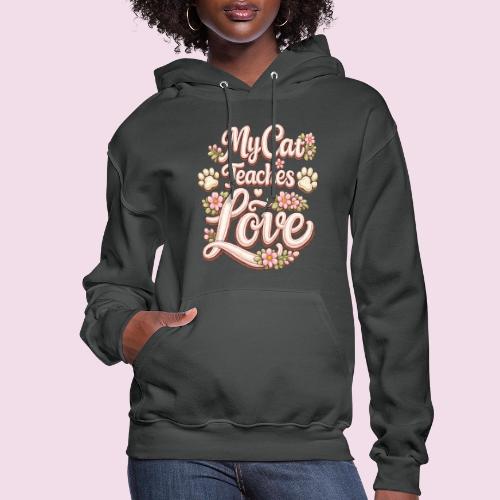 My Cat Teaches Love Faux Embroidery Style - Women's Hoodie