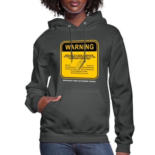 Shelling Addiction (White text) - Women's Hoodie