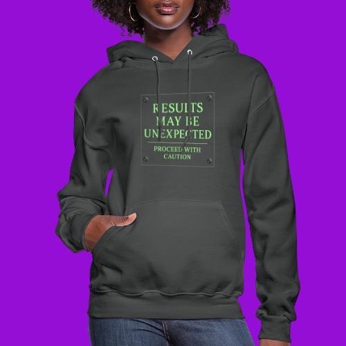 Results May Be Unexpected - Neon Green - Women's Hoodie
