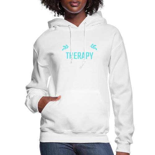 You Are Gonna Need Therapy After You Meet Me - Women's Hoodie
