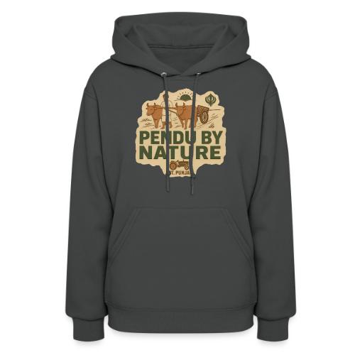 Pendu By Nature, Est. Punjab, rustic - Women's Hoodie