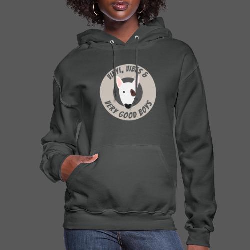 Vinyl, Vibes and Very Good Boys - Women's Hoodie