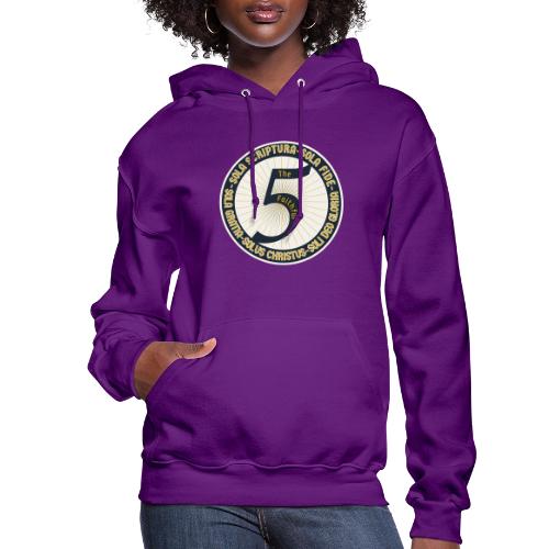 The Faithful Five - Five Sola's of the Reformation - Women's Hoodie