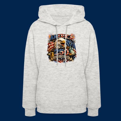 America 250 Years of Freedom – Patriotic - Women's Hoodie