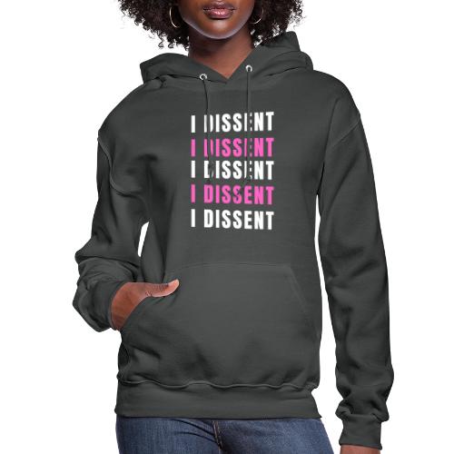 I Dissent (White) - Women's Hoodie