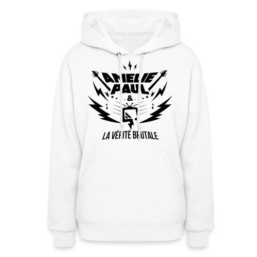 Amélie Paul & La Vérité Brutale (logo noir) - Women's Hoodie