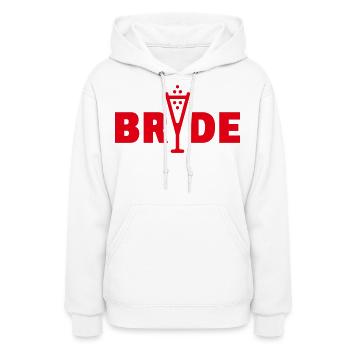 Bride Bubbly (Hen Night Bachelorette Party / Red) - Women's Hoodie - white - Front - Camila (177cm)