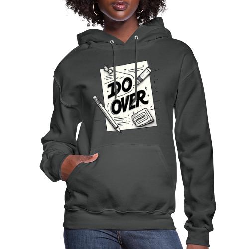 Do Over - Women's Hoodie