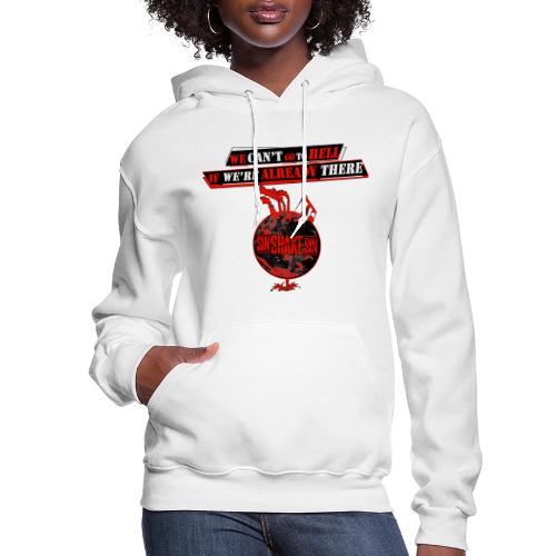 Can't Go To Hell - Women's Hoodie