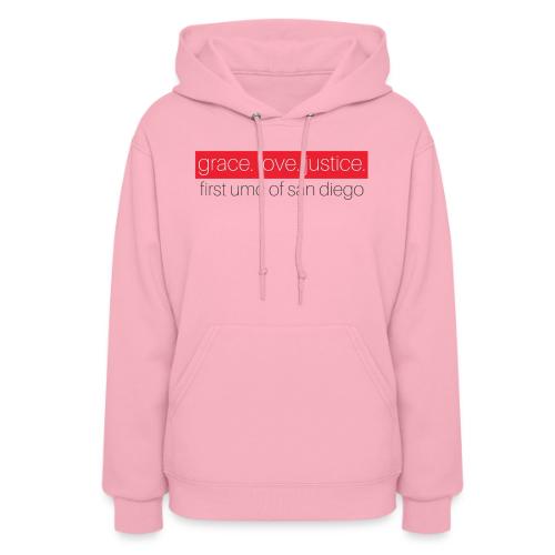 Grace. Love. Justice. First UMC of San Diego - Women's Hoodie