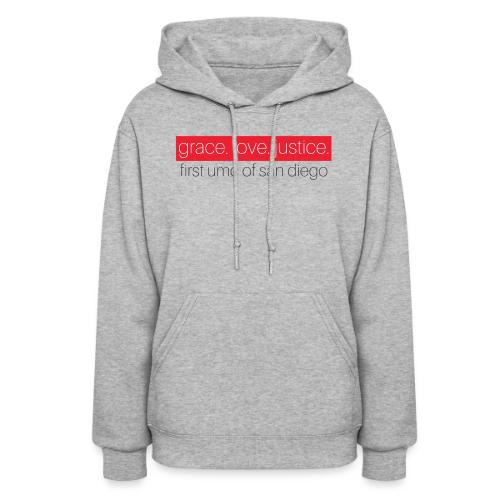 Grace. Love. Justice. First UMC of San Diego - Women's Hoodie