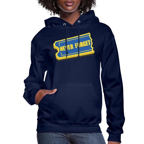 Never Forget - Women's Hoodie
