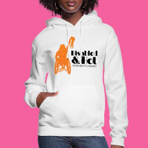 Disabled & Hot - Women's Hoodie