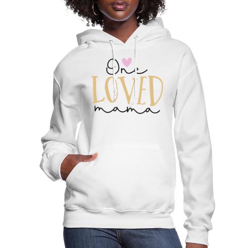 One Loved Mom | Mom And Son T-Shirt - Women's Hoodie