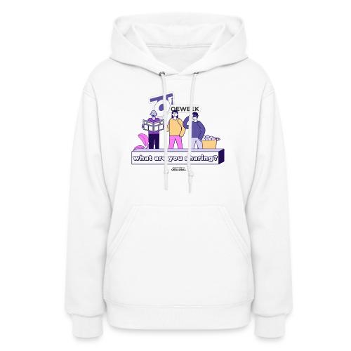 What are you sharing - OEWeek 2026 - Women's Hoodie
