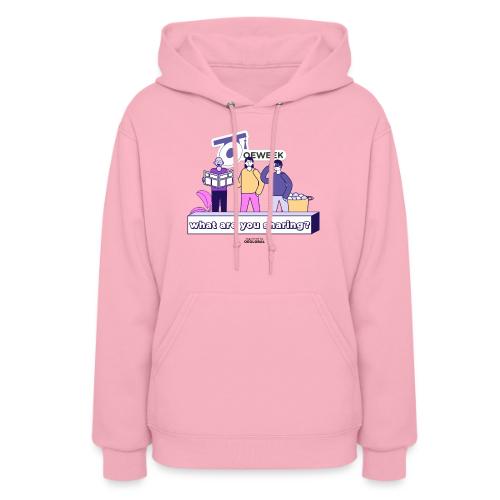 What are you sharing - OEWeek 2026 - Women's Hoodie