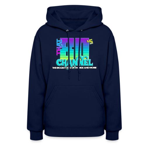 That 80's Channel - Women's Hoodie