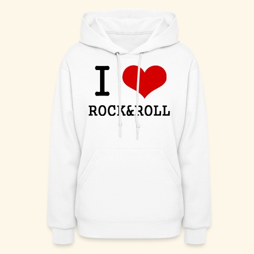 I love rock and roll - Women's Hoodie