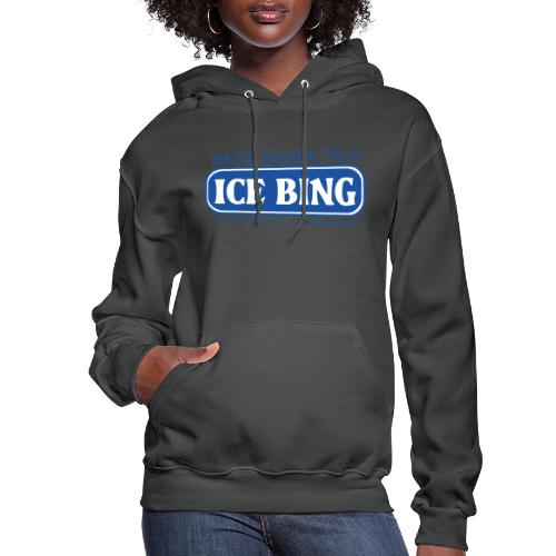 ICE BING LOGO 2 - Women's Hoodie