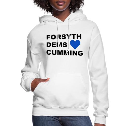 Forsyth Dems Love Cumming, GA - Women's Hoodie