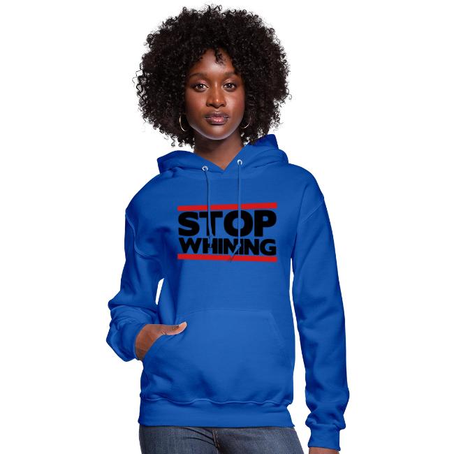 Stop Whining