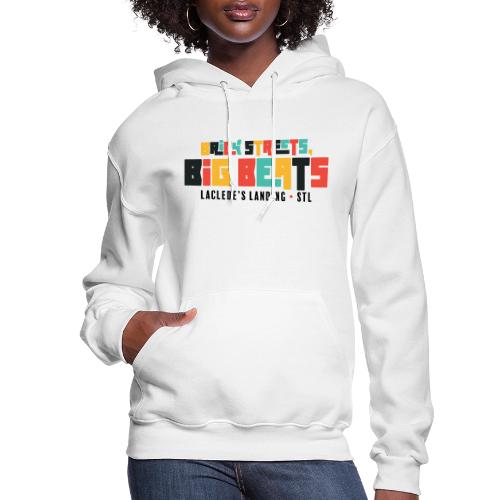 Brick Streets, Big Beats - Light - Women's Hoodie
