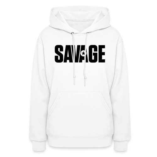 SAVAGE - Women's Hoodie